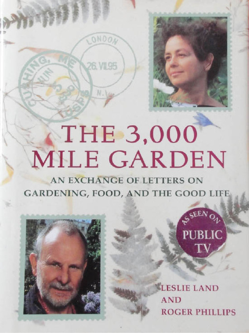 Title details for The 3,000 Mile Garden by Roger Phillips - Available
